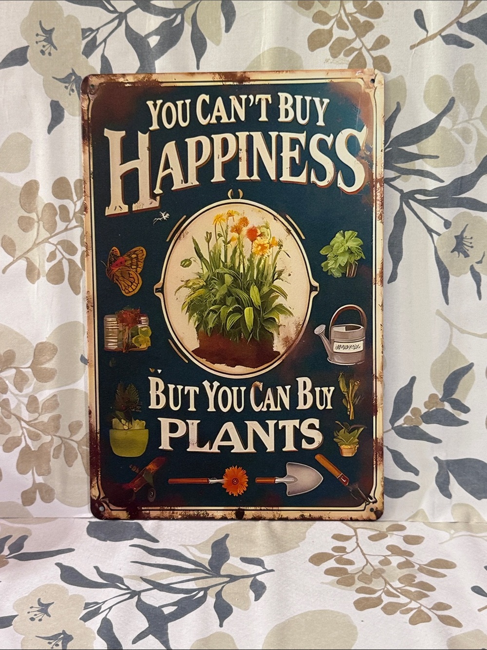 You Can't Buy Happiness But You Can Buy Plants Metal Sign - Navy